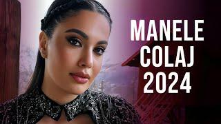 Manele 2024 Colaj  Muzica Manele 2024 Cele Mai Bune  Playlist Manele 2024