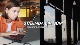 STAJ VLOGU‍ plazada çalışmak ekonomi stajyerliği neler yapıyorumöğreniyorum? yoğun günler