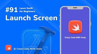 91. How to set up Launch Screen in iOS App - Learn Swift For Beginners