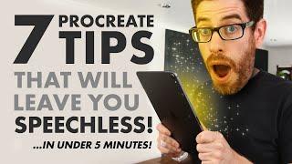 7 PROCREATE TIPS that will leave you SPEECHLESS