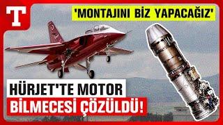 HÜRJETte Motor Müjdesi İngiliz Şirketle Anlaşma Tamam - Türkiye Gazetesi
