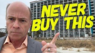  7 MISTAKES  When Buying A Condo…