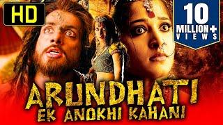 Anushka Shetty Blockbuster Movie  ARUNDHATI - Ek Anokhi Kahani Hindi Dubbed Full Movie  Sonu Sood