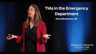 TIAs in the Emergency Department  EM & Acute Care Course