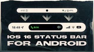 iOS 16 Status Bar For Android 