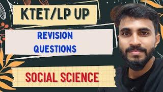 KTET ALL CATEGORIES LP UP EXAM SOCIAL SCIENCE IMPORTANT REVISION QUESTIONSLets crack it...