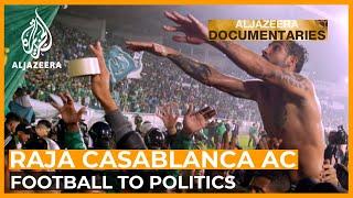 The Fans Who Make Football Raja Casablanca AC  Featured Documentary