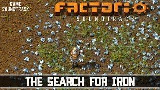 Factorio 2016 - The Search For Iron. Game Soundtrack.