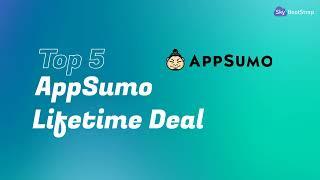 Top 5 AppSumo Lifetime Deals  SaaS Deals  Lifetime Software deals  AppSumo Deals