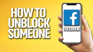 How To Unblock Someone On Facebook Tutorial