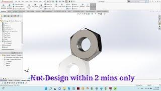 Nut Design in SolidWorks using Thread Feature