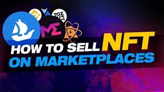 How to sell NFTs? All NFT marketplaces video for begginners