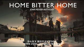 February 3 2021 - Home Bitter Home - A Reflection on Mark 61-6