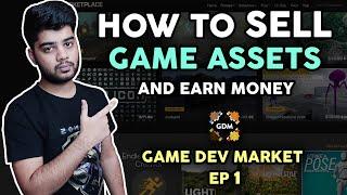 How to sell game assets and earn money  Game Dev Market Part-1  Valac gaming