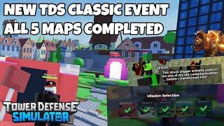 TDS CLASSIC EVENT  HOW TO BEAT ALL 5 MISSIONS EASILY  Roblox Tower Defense Simulator