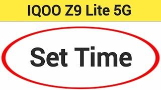 IQOO Z9 Lite 5G me time set kaise karen how to set time