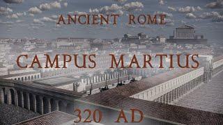 HISTORY IN 3D - ANCIENT ROME 320 AD. Campus Martius 3D reconstruction.