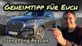 SsangYong Rexton Sapphire - Zugbulle für schmalen Taler  Test - Review - Alltag - Verbrauch