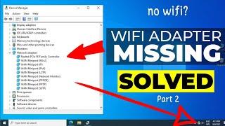 Wi-Fi Adapter Missing Problem Windows 1011  Fix WiFi  Part-2