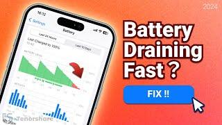 iPhone Battery Draining After iOS 18 Update？Here is the Fix