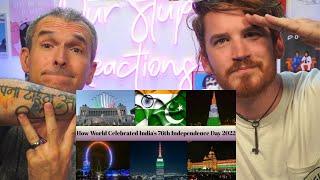 HOW THE WORLD AND INDIA CELEBRATED INDIAS INDEPENDENCE DAY IN 2022 REACTION