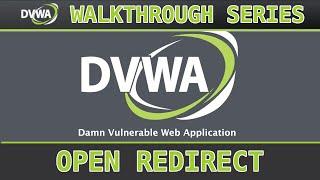 16 - Open Redirect lowmedhigh - Damn Vulnerable Web Application DVWA