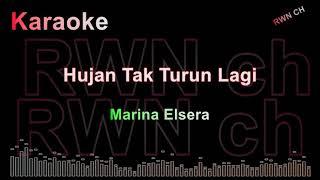 Karaoke  Hujan  Tak Turun Lagi  Marina Elsera. #lagulawas #lagujadul #lagutempodulu