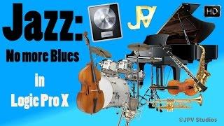 Jazz No more Blues in Logic Pro X