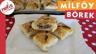 Milföy Tadında Yufka Böreği - Börek Tarifi - Nefis Yemek Tarifi