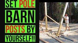 How To Set Posts To Build A Pole Barn Yourself DIY