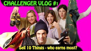 Simplify your life - Sell 10 Things - who earns most? TSF Challenger Vlog #1