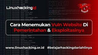 Cara Menemukan Vuln Website di Pemerintahan + Exploitasinya Bug Bounty