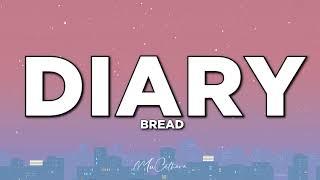 Diary - Bread  Lyrics