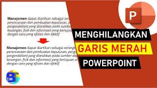 Cara Menghilangkan Garis Merah dibawah Tulisan Powerpoint  Tutorial PPT