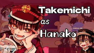 •Tokyo Revengers react to Takemichi Takemichi as Hanako• Manga Spoiler