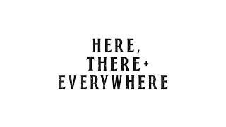 The Beatles - Here There and Everywhere