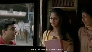 train love Whatsapp status maniratnam mashup maniratnam the gurutravel love Whatsapp status