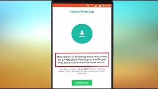 How to Fix This Version of WhatsApp Became Obsolete Error in Android