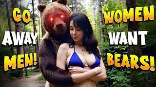 Man VS Bear Why Women Are Choosing BEARS over MEN