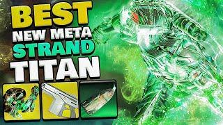 BEST NEW STRAND TITAN BUILD FOR THE FINAL SHAPE BANNER OF WAR PvE BUILD