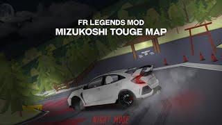 FR LEGENDS NIGHT MODE?  MIZUKOSHI TOUGE MAP FR LEGENDS By @ikedaistoxic  Acrux A  Frl #451