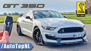 SHELBY MUSTANG GT350 REVIEW on AUTOBAHN NO SPEED LIMIT by AutoTopNL