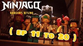 Ninjago dragon rising Season 2 part 2 all episode  11 to 20 
