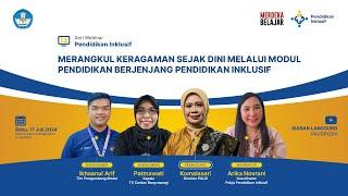 Merangkul Keragaman Sejak Dini untuk Menciptakan Lingkungan Belajar yang Aman Ramah & Menyenangkan