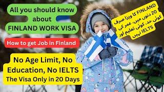 Finland  Europe  Work Visa of Finland   No Age LimitNo IELTSOnly in 20 days  Jobs In Finland