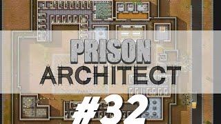 Prison Architect #32 Оружие для всех