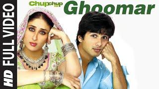 Ghoomar  Chup Chup Ke  Shahid Kapoor Kareena Kapoor  K K Sunidhi Chauhan  Himesh Reshammiya