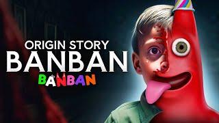 BANBAN Sad Origin Story Garten of Banban 4 Real Life