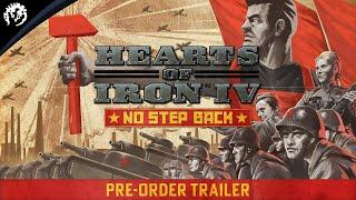 Hearts of Iron IV No Step Back  Pre-Order Trailer