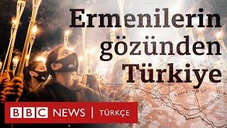 Ermenilerin gözünden Türkiye Ağrı Dağının ötesi